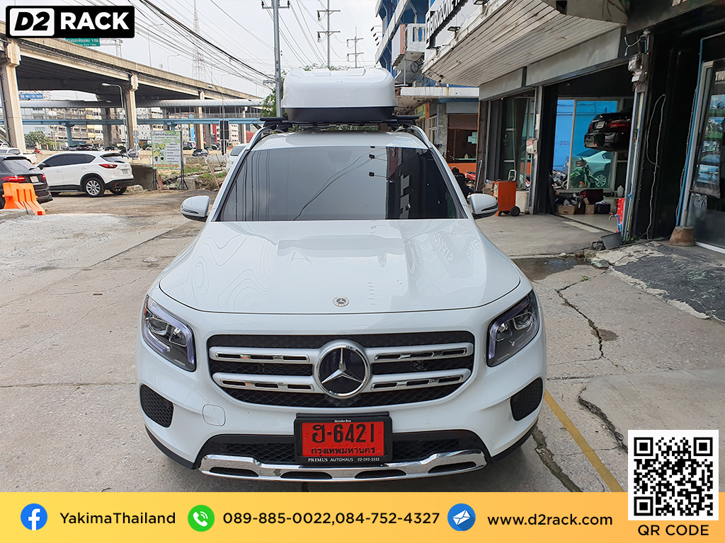 กล่องวางของบนหลังคา YAKIMA Easytrip 470 กล่องบนหลังคา กล่อง RoofBox กล่องหลังคารถ : ผลงานติดตั้ง กล่องหลังคารถยนต์ roof box Benz GLB200 เบนซ์ จีเอลบี