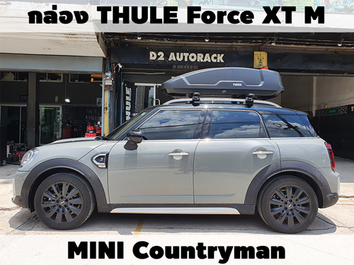 กล่องเก็บสัมภาระบนหลังคา THULE Roofbox Force XT M ติดตั้ง MINI Countryman