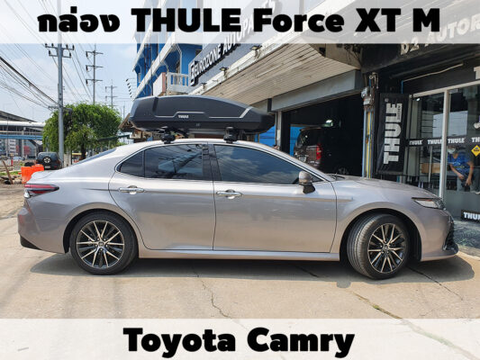 กล่องเก็บสัมภาระบนหลังคา THULE Roofbox Force XT M ติดตั้ง TOYOTA Camry