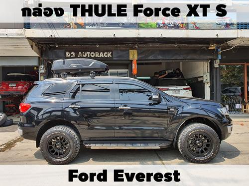 กล่องเก็บสัมภาระบนหลังคา THULE Roofbox Force XT S ติดตั้ง Ford Everest